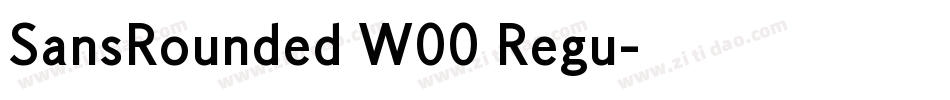 SansRounded W00 Regu字体转换